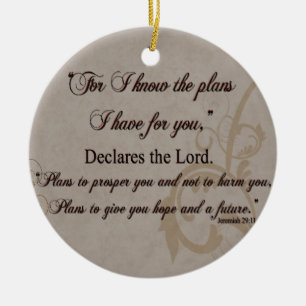 Jeremiah 29:11 Scripture Gift Keramisch Ornament