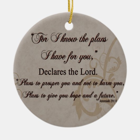 Jeremiah 29:11 Scripture Gift Keramisch Ornament (Voorkant)