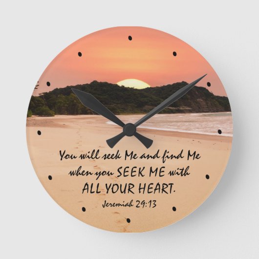 Jeremiah 29:13 Zoek me met Al Uw Heart Bijbel Ronde Klok (Voorkant)