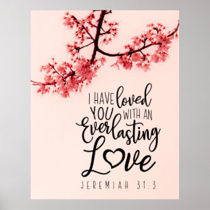 Jeremiah 31:3 Ik ben dol op jullie bijbelse Poster