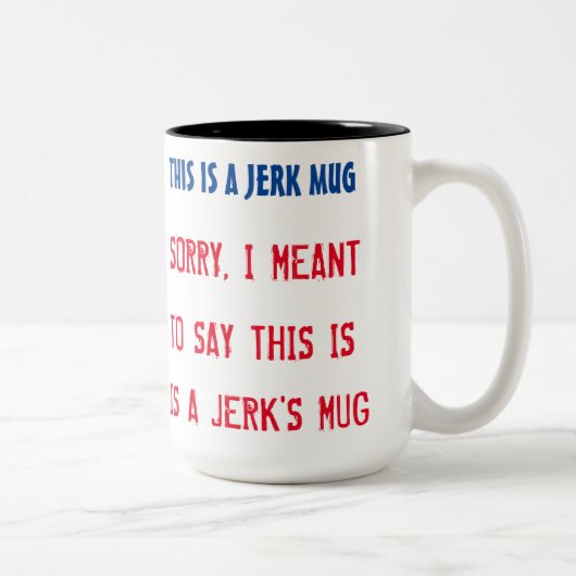 Jerk Mok Jerk's Mok (Rechts)