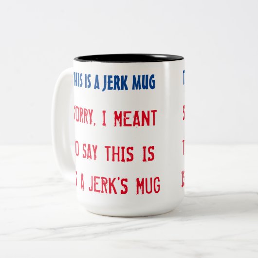 Jerk Mug Jerk's Mug (Devant gauche)