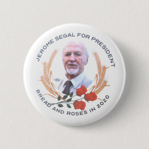 Jerome Segal voor President 2020 Ronde Button 5,7 Cm
