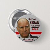 Jerry Brown Pin 2010 Ronde Button 5,7 Cm (Voorkant /achterkant)