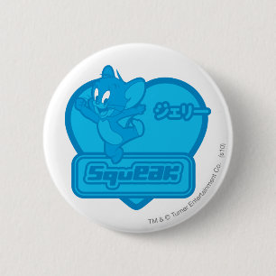 Jerry Squeak Ronde Button 5,7 Cm