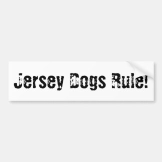 Jersey Dogs Rule! Bumpersticker