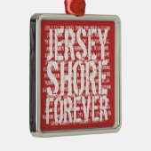 Jersey Shore Forever Ornament (Rechts)
