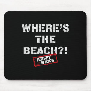 Jersey Shore - Waar is het strand Muismat