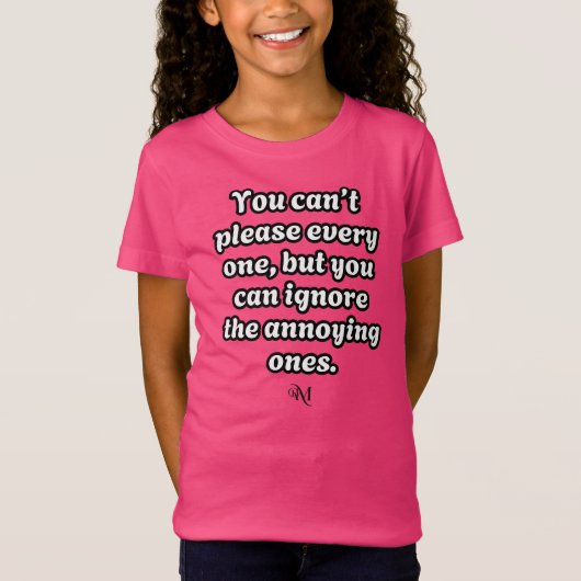 Jersey T-Shirt : Can't Please Every One (magenta) (Devant)