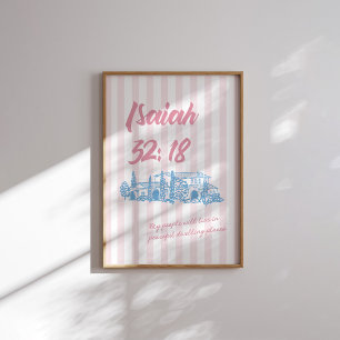 Jesaja 32:18 Bijbelvers Vreedzame woning Roze Poster