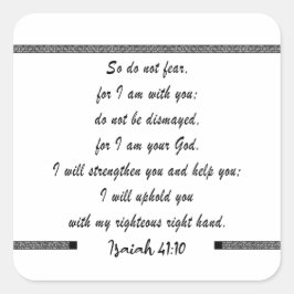 Jesaja 41 10 -Dus wees niet bang-Bijbelse Bijbelse Vierkante Sticker