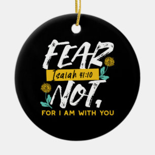 Jesaja 41:10 - Vrees niet voor Inspirerend Bijbelv Keramisch Ornament
