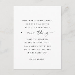 Jesaja 43:18-19 Zie, Ik zal een nieuw ding doen Briefkaart