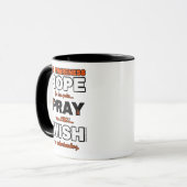 J'espère que je prie pour...MS Mug (Devant gauche)