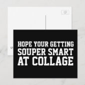J'espère que vous obtenez Smart Funny Carte postal (Devant / Derrière)
