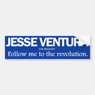 Jesse Ventura - Volg me naar de revolutionaire bum Bumpersticker