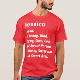 Jessica Definition Specialized Funny Birthday Gif T-shirt