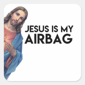 Jesuis is my Airbag Vierkante Sticker