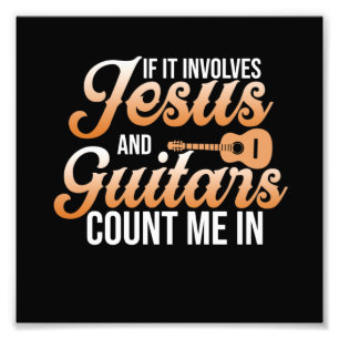 Jesus and Guitars Music Player Musicus gitarist Foto Afdruk