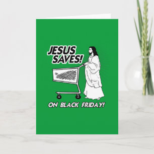JESUS BESPAART OP ZWARTE VRIJDAG FEESTDAGEN KAART
