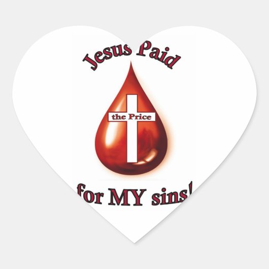 Jesus Betaald voor mijn zonden Hart Sticker (Voorkant)