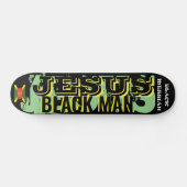 JESUS BLACK MAN Skateboard (Horz)