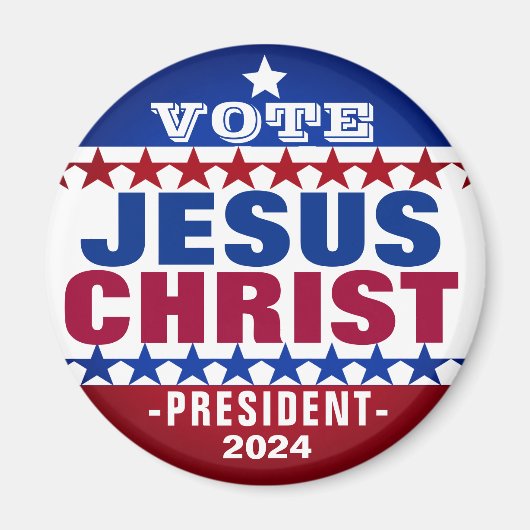 Jesus Christ voor President 2024 Magneet (Voorkant)