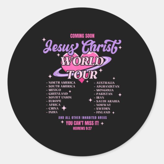 Jesus Christ World Tour Coming Soon You Can't Miss Ronde Sticker (Voorkant)