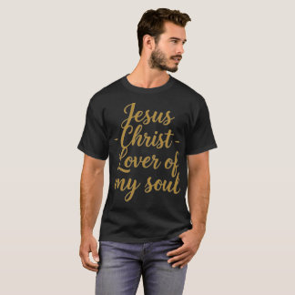 Jesus Christus Minnaar van Mijn Ziel Heren T-shirt
