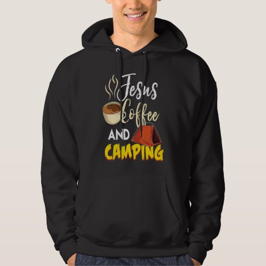 Jesus Coffee & Camping  Great Christian Camping Ca Hoodie (Voorkant)