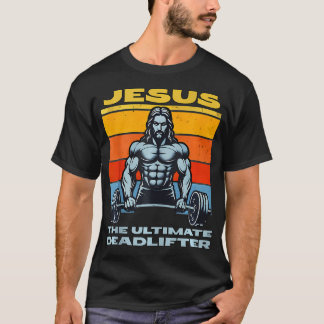 Jesus de ultieme dode lifter Grappige Christelijke T-shirt