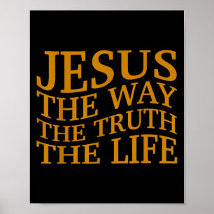 Jesus De Weg-Waarheid-Leven Christelijke Peuter Go Poster