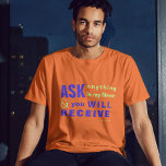 Jésus Demandez, et vous recevrez T-SHIRT<br><div class="desc">T-shirt chrétien avec le verset biblique de Jean 16:24 "Jusqu'à présent vous n'avez rien demandé en mon nom. Demandez, et vous recevrez, que votre joie soit pleine." Les versets sont en calligraphie mixte et typographie minimaliste. Ce design de foi moderne et tendance est le cadeau parfait et la marque de...</div>