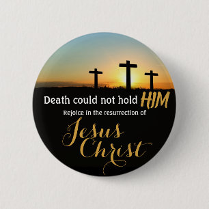 Jesus Easter Cross Resurrection Pin Button