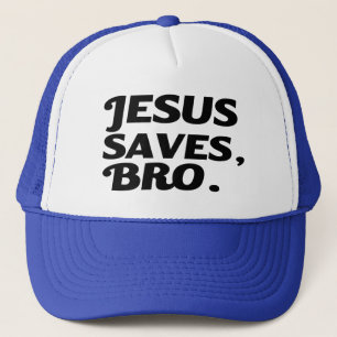 Jésus économise, casquette drôle de Bro