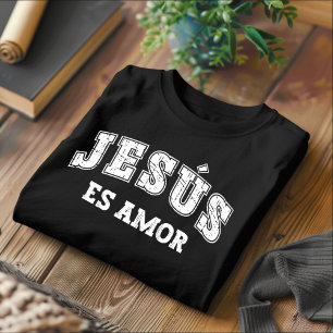 Jesús Es Amor Détresse Chrétienne T-shirt Espagnol