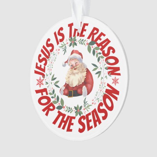 Jésus Est La Raison De La Saison (devant)