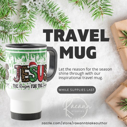 Jésus est la raison de la saison Travel Mug