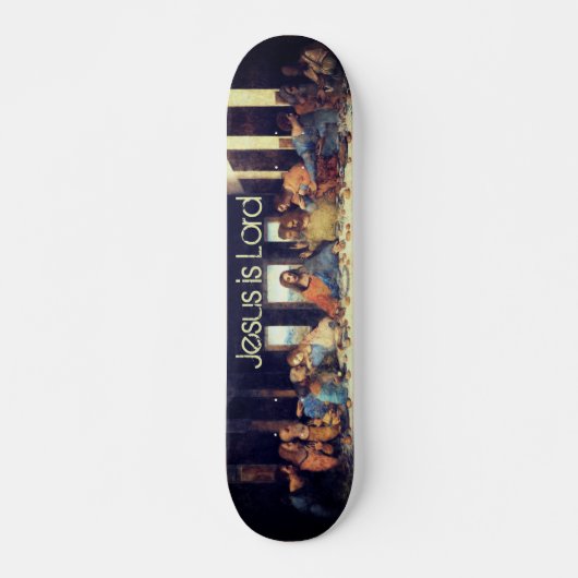 Jésus est Lord Dernier Supper Skateboard (Devant)
