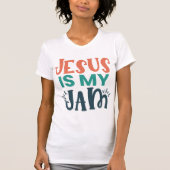 Jésus Est Mon T-Shirt De Jam (Devant)
