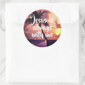 Jésus Est Toujours Avec Moi | Stickers Inspiration (Sac)