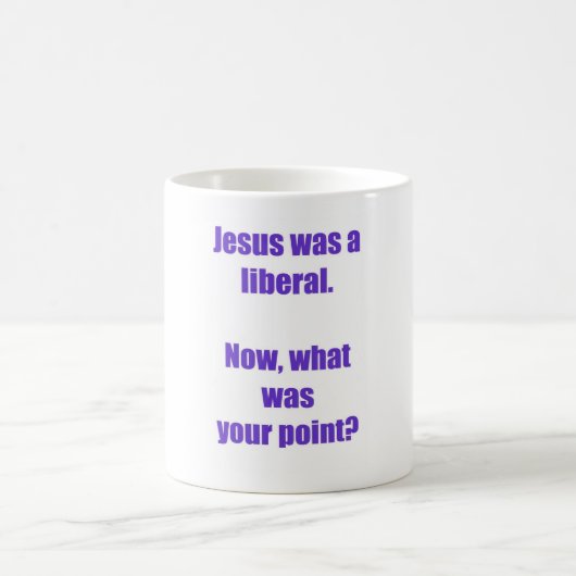 Jésus était une tasse libérale (Centre)