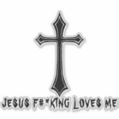 JESUS F#*KING HOUDT VAN MIJ STICKER (Voorkant)
