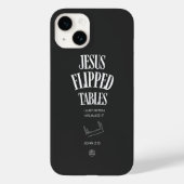 Jesus Flipped Tables – I Just Often Visualize It Case-Mate iPhone Case (Achterkant)