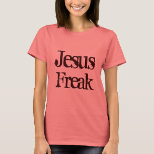Jesus Freak T-shirt