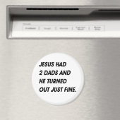 JESUS HAD TWEE DADS EN HEEFT DE FIJN UITGESLOTEN MAGNEET (Insitu (Vaatwasser))