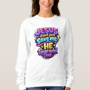 JESUS heeft me geüpgraded - Christelijk Trui