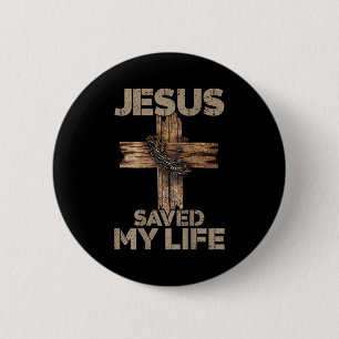 Jesus Heeft Mijn Leven Gered Christelijk Kruis God Ronde Button 5,7 Cm