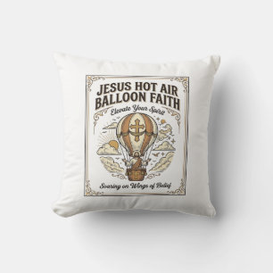 Jesus Heet Lucht Ballon Geloven Jesus Heet Lucht B Kussen