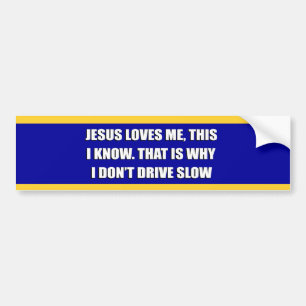 JESUS HOUDT VAN ME, DIT WEET IK BUMPERSTICKER